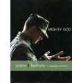 Mighty God-Praise & Harmony BK