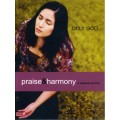 Only God- Praise & Harmony song Book