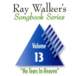 Ray Walkers Songbook Series  #13