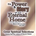 Power and Glory of our Eternal Home