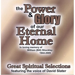 Power and Glory of our Eternal Home