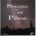 Singing Thy Praise CD