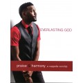 Everlasting God - Praise & Harmony songbook