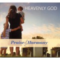 Heavenly God - CD Praise & Harmony