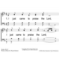 I Just Came to Praise the Lord-PPT Slides
