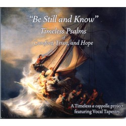 Be Still and Know  Timeless Psalms - CD