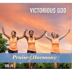 Victorious God - Praise and Harmony 2021