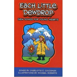 Each Little Dewdrop Songbook