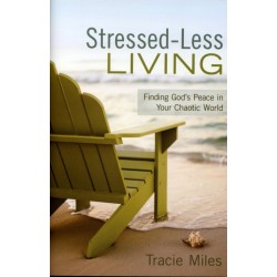 Stressed-Less Living