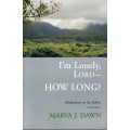 I'm Lonely Lord, How Long Book B536