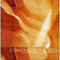 Standing in the Son (NEW-2003) 