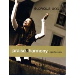 Glorious God Praise & Harmony Book