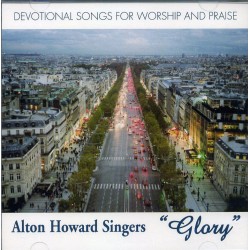 GLORY Alton Howard Singers