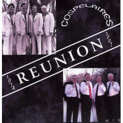 Reunion by Gospelaires CD