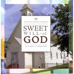 Sweet Will of God