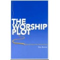 The Worship Plot